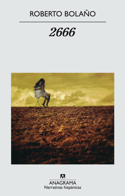 2666 - Roberto Bolaño; translated by Natasha Wimmer