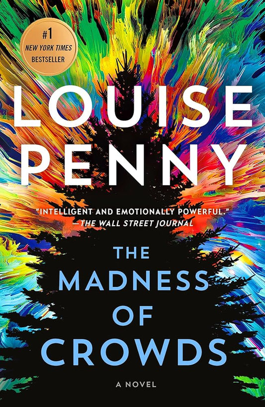 The Madness of Crowds: A Novel (Chief Inspector Gamache Novel, 17) cover image