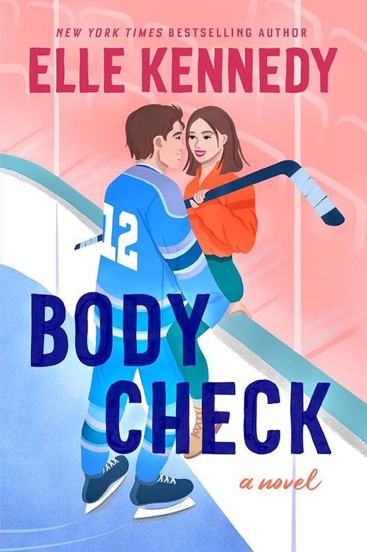 Body Check: A Spicy Hockey Rom-Com cover image
